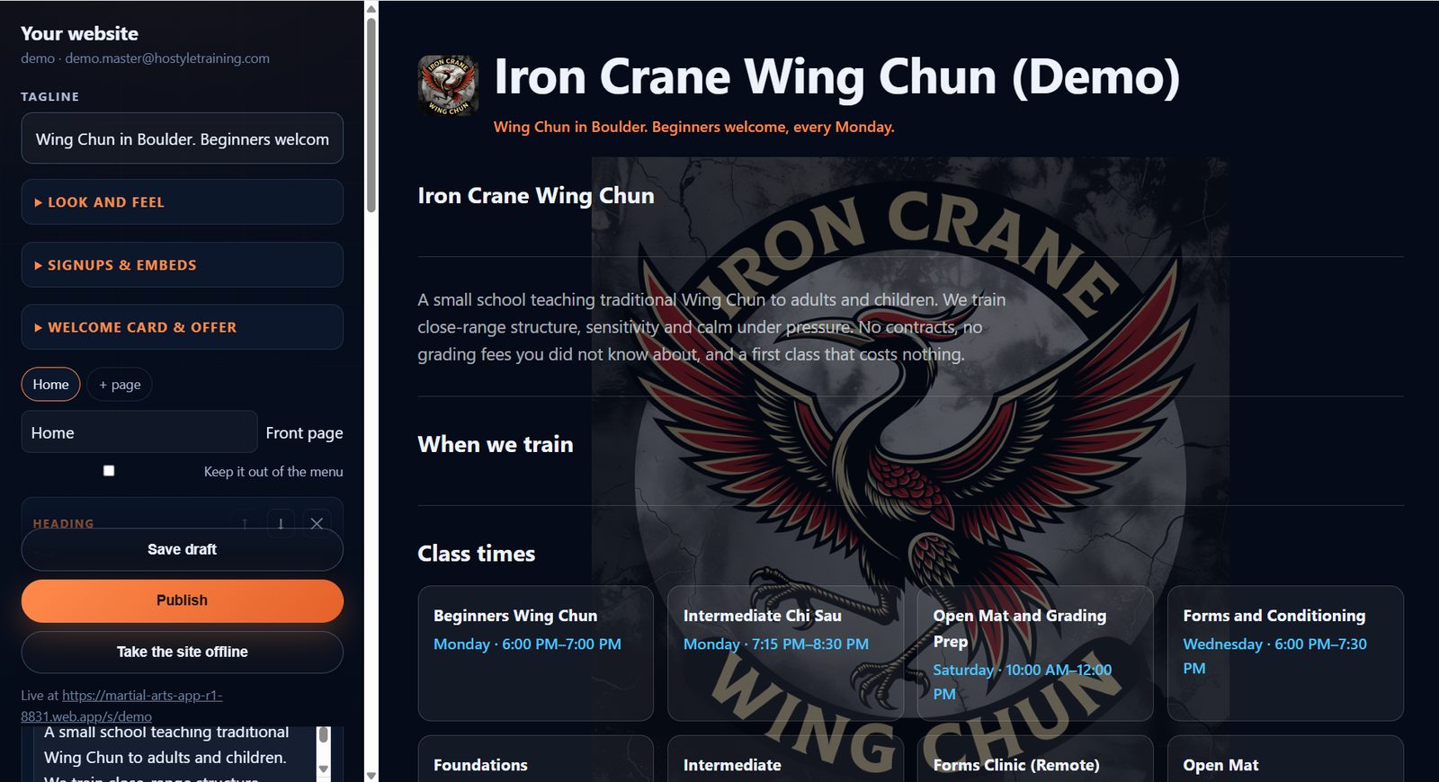 The website editor: the school’s tagline, look and feel, and page controls down the left, with their live page on the right — logo, tagline, their own words, and class times pulled from the app